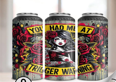 4 in 1 Can Cooler - Trigger Warning - B - More Crafty